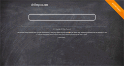 Desktop Screenshot of drillmyass.com